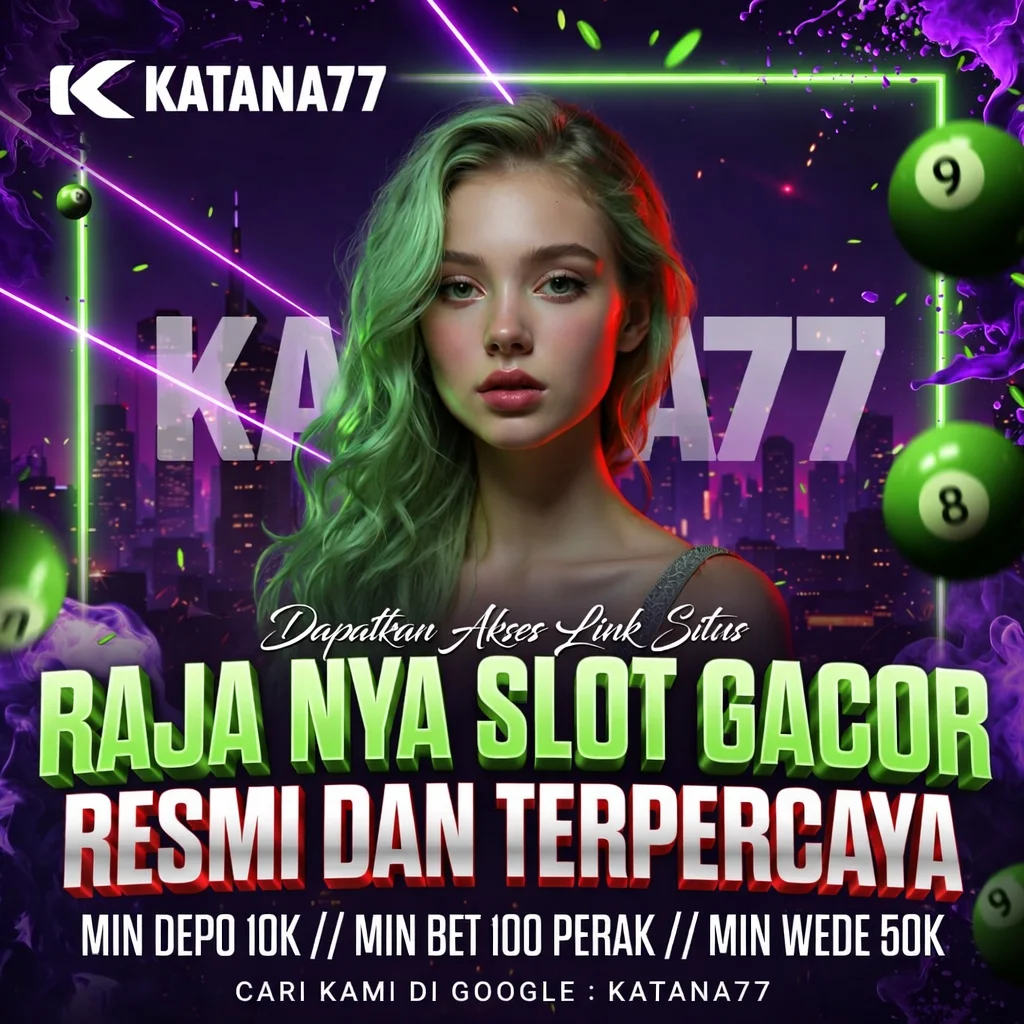Galeri foto Katana77 : Katana 77 Platform Paling Tajam Sejagat Raya di Jakarta